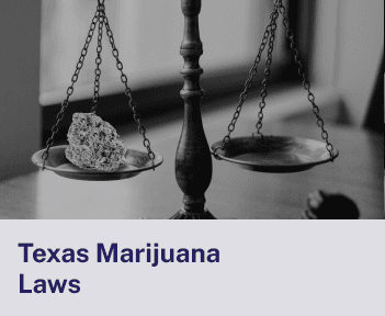 Texas Marijuana Laws