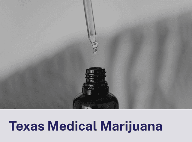 Texas Medical Marijuana