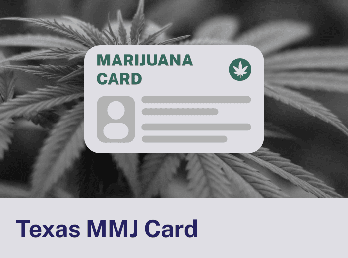 Texas Marijuana MMJ Card