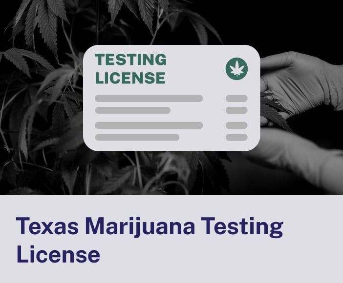 Texas Marijuana Testing License