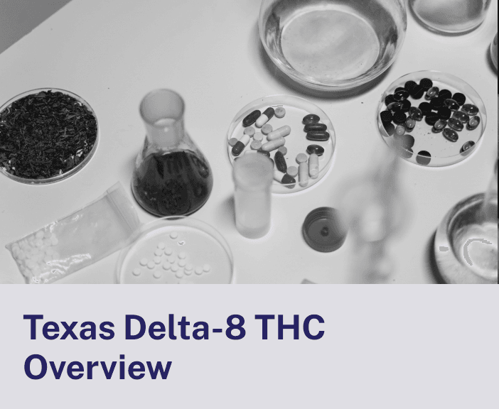 Texas Delta-8 THC Overview
