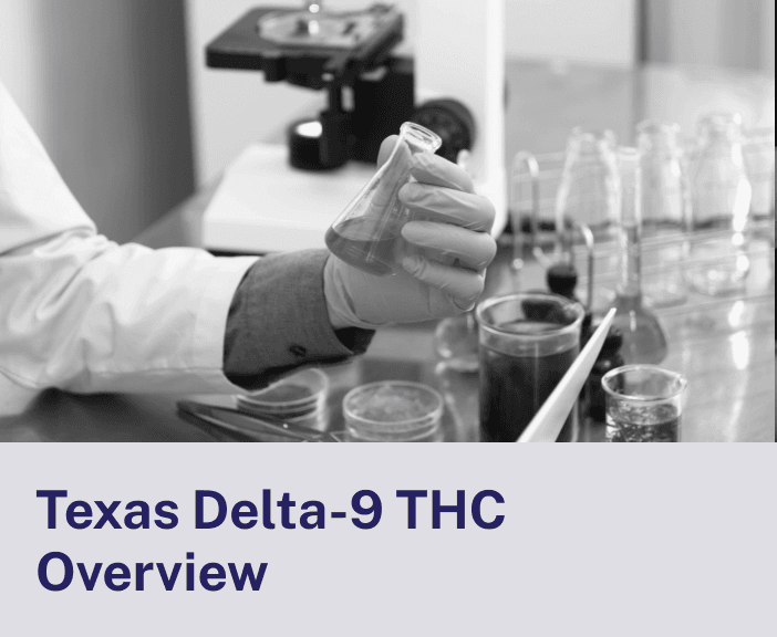 Texas Delta-9 THC Overview