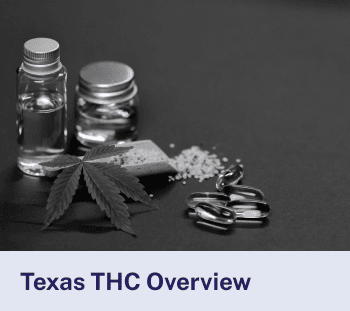 Texas THC Overview